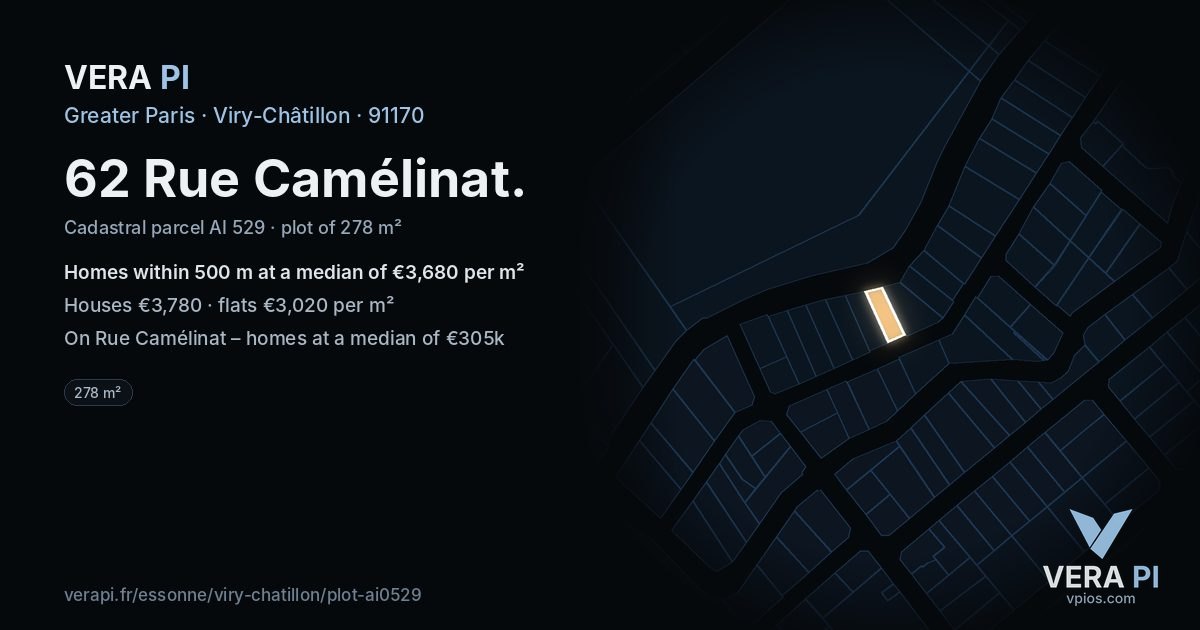 62 Rue Camélinat, Viry-Châtillon at night – the plot lit, the parcels around coloured by the prices near them