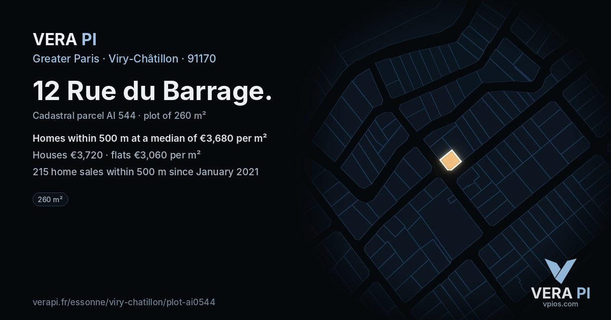 12 Rue du Barrage, Viry-Châtillon at night – the plot lit, the parcels around coloured by the prices near them