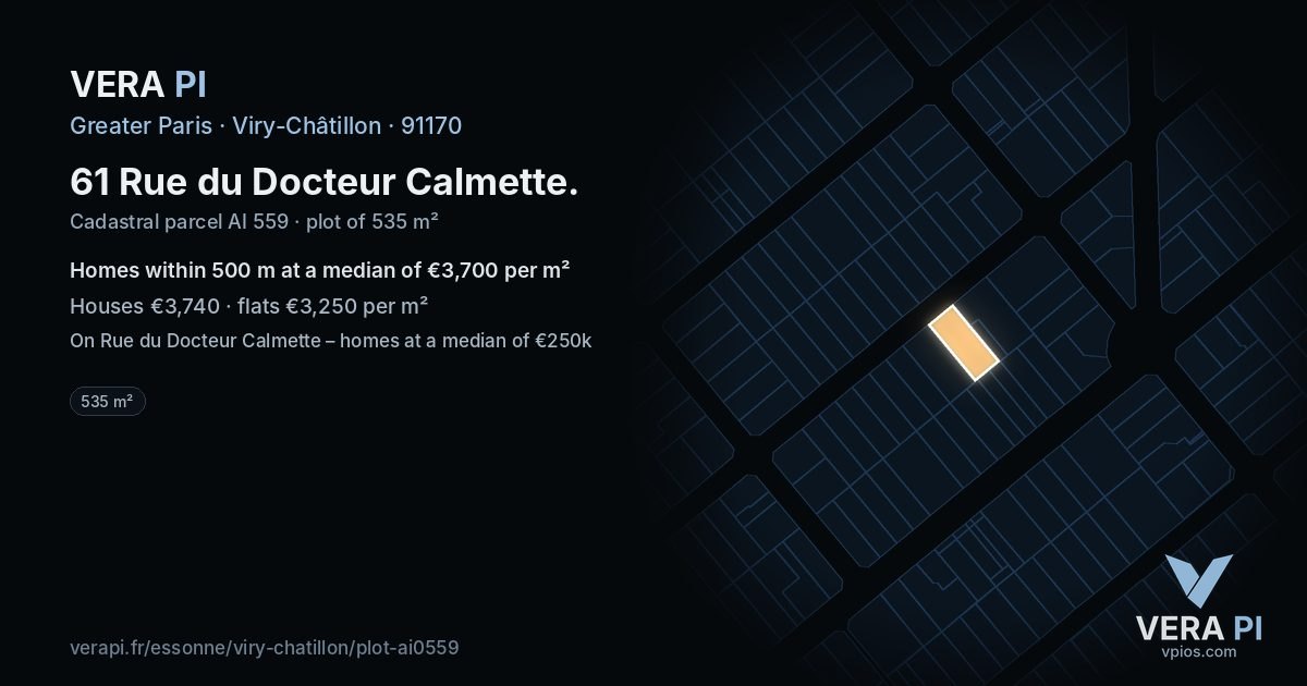 61 Rue du Docteur Calmette, Viry-Châtillon at night – the plot lit, the parcels around coloured by the prices near them