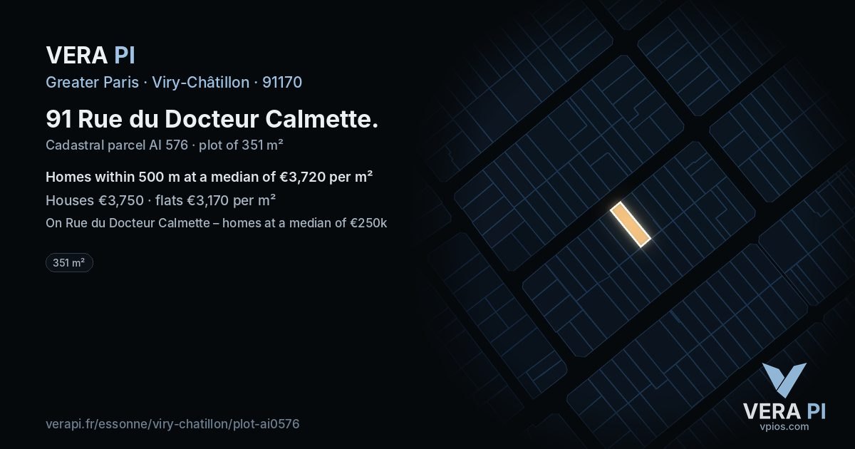 91 Rue du Docteur Calmette, Viry-Châtillon at night – the plot lit, the parcels around coloured by the prices near them
