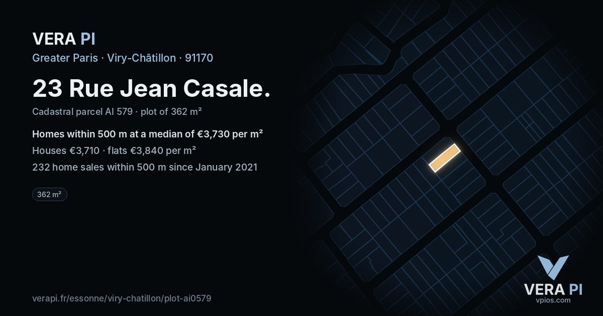 23 Rue Jean Casale, Viry-Châtillon at night – the plot lit, the parcels around coloured by the prices near them