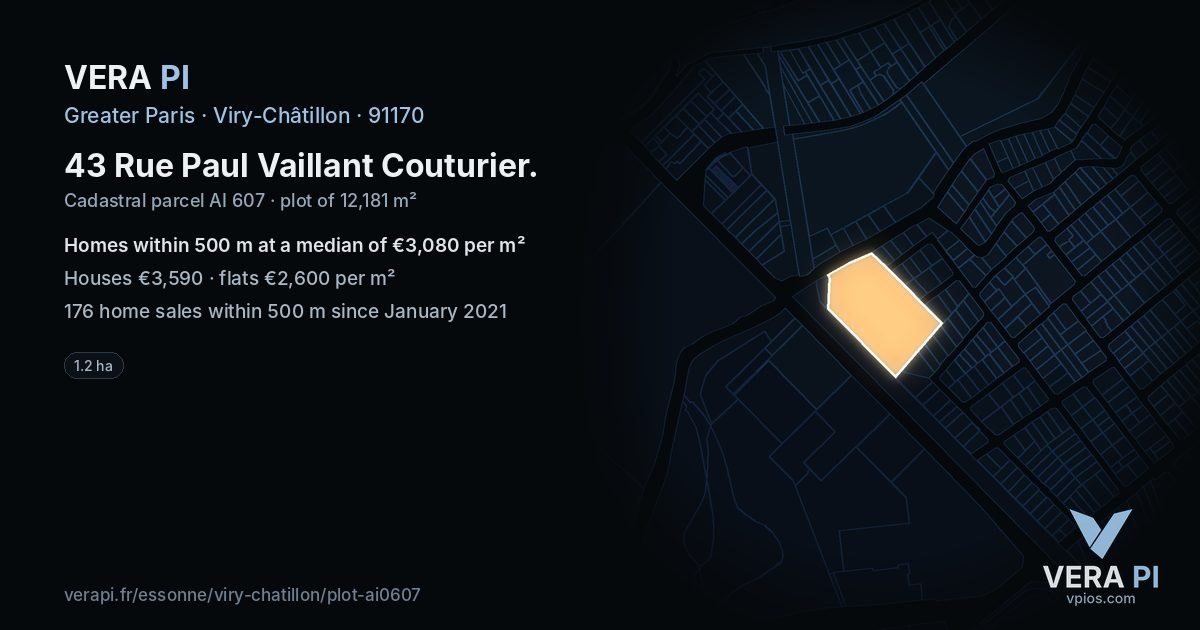 43 Rue Paul Vaillant Couturier, Viry-Châtillon at night – the plot lit, the parcels around coloured by the prices near them