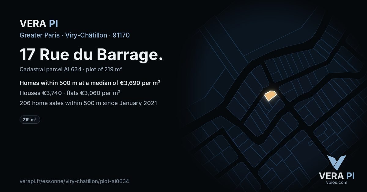 17 Rue du Barrage, Viry-Châtillon at night – the plot lit, the parcels around coloured by the prices near them