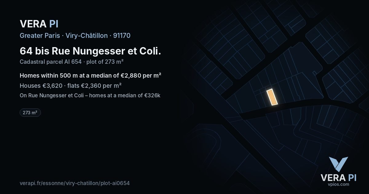 64 bis Rue Nungesser et Coli, Viry-Châtillon at night – the plot lit, the parcels around coloured by the prices near them