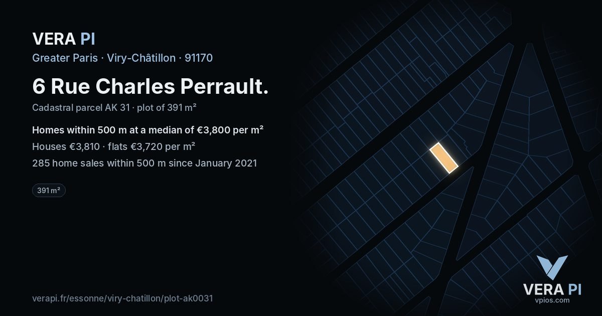 6 Rue Charles Perrault, Viry-Châtillon at night – the plot lit, the parcels around coloured by the prices near them