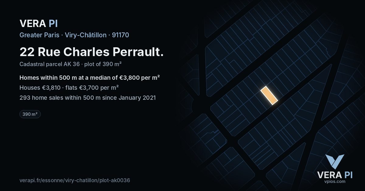 22 Rue Charles Perrault, Viry-Châtillon at night – the plot lit, the parcels around coloured by the prices near them