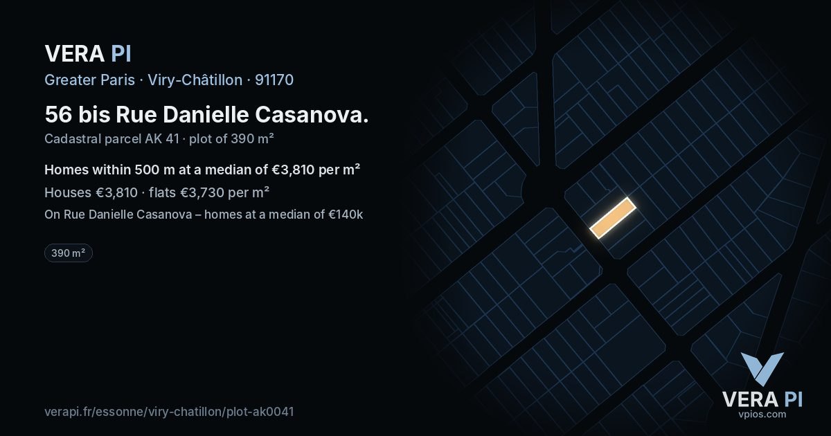 56 bis Rue Danielle Casanova, Viry-Châtillon at night – the plot lit, the parcels around coloured by the prices near them