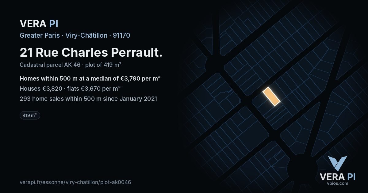 21 Rue Charles Perrault, Viry-Châtillon at night – the plot lit, the parcels around coloured by the prices near them