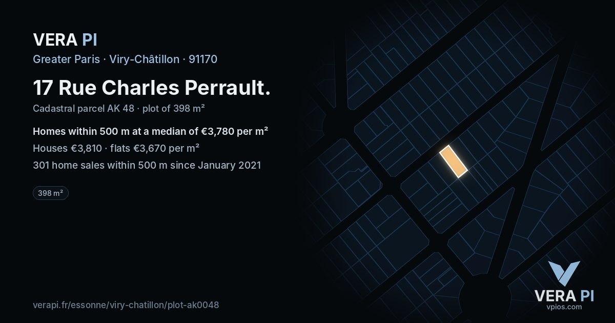 17 Rue Charles Perrault, Viry-Châtillon at night – the plot lit, the parcels around coloured by the prices near them