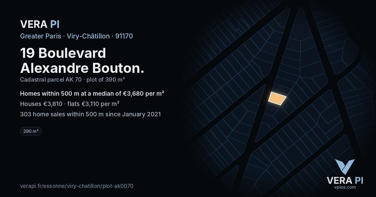 19 Boulevard Alexandre Bouton, Viry-Châtillon at night – the plot lit, the parcels around coloured by the prices near them