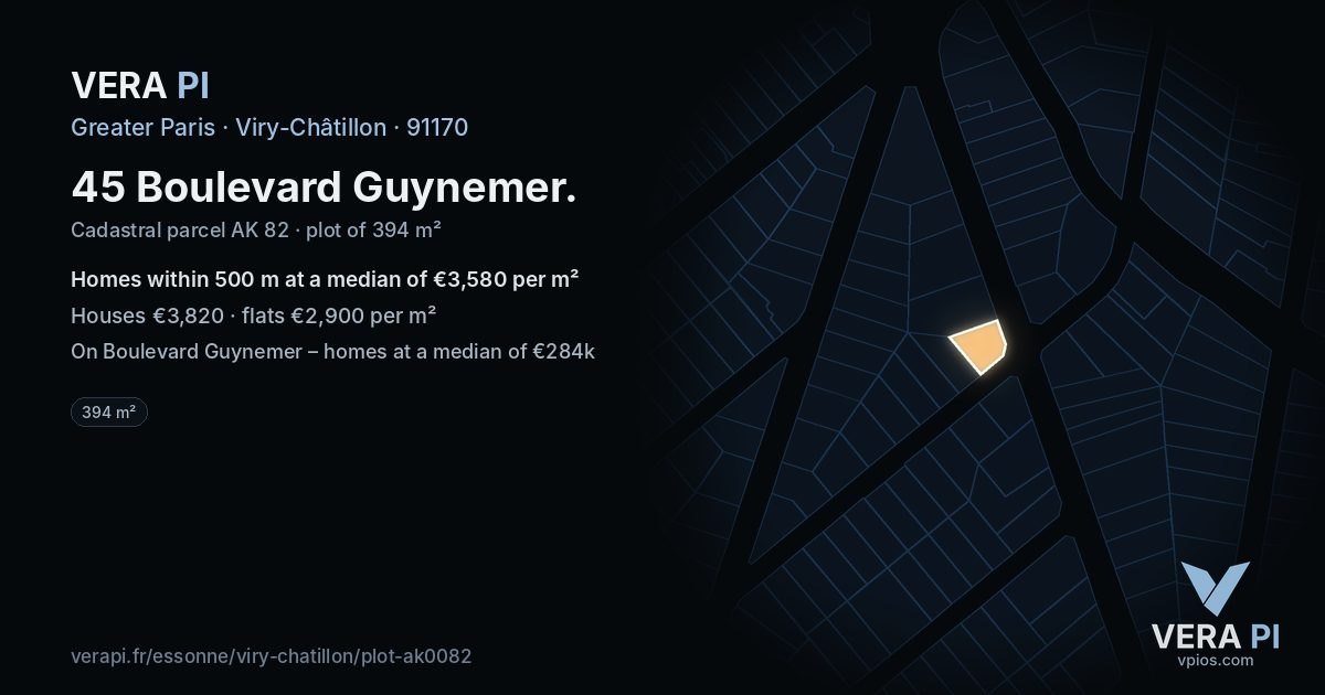 45 Boulevard Guynemer, Viry-Châtillon at night – the plot lit, the parcels around coloured by the prices near them