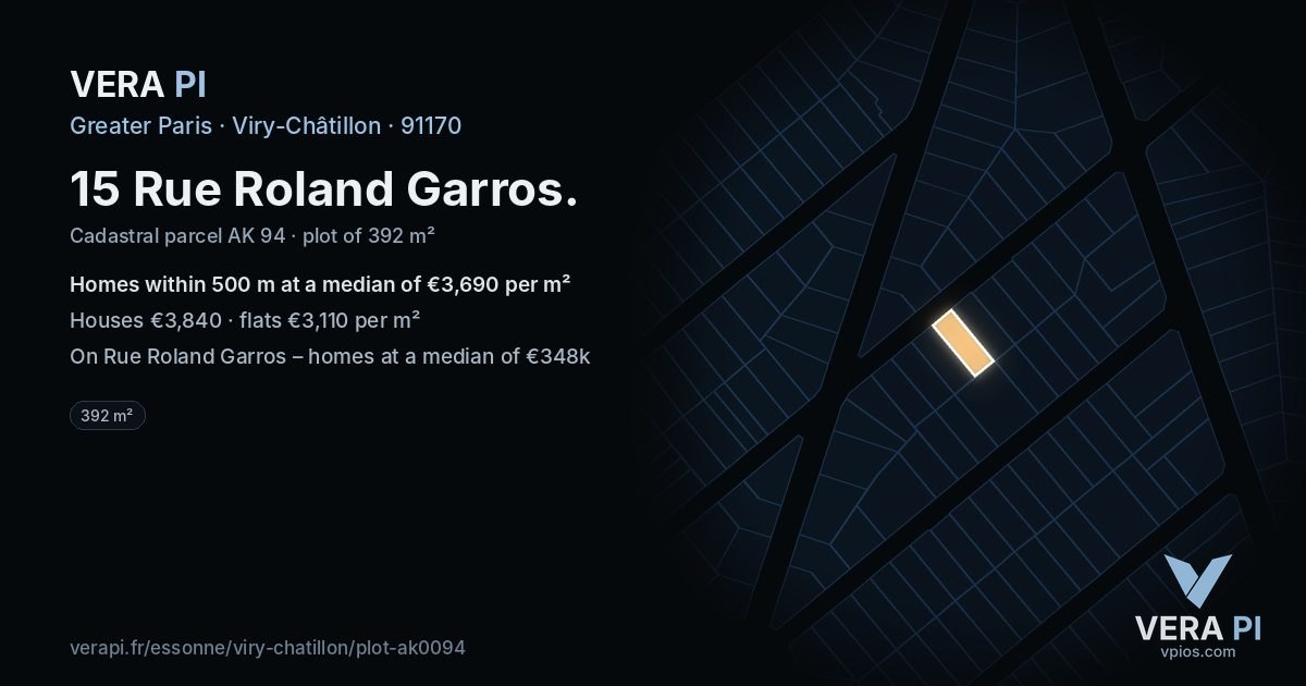 15 Rue Roland Garros, Viry-Châtillon at night – the plot lit, the parcels around coloured by the prices near them