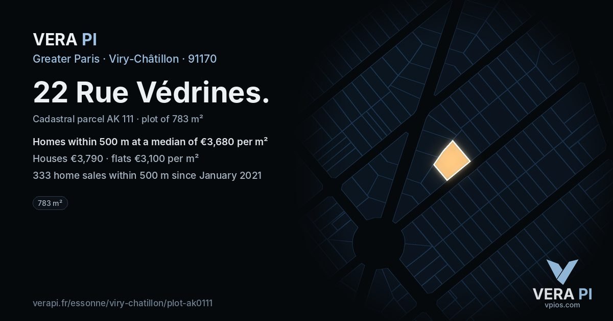22 Rue Védrines, Viry-Châtillon at night – the plot lit, the parcels around coloured by the prices near them