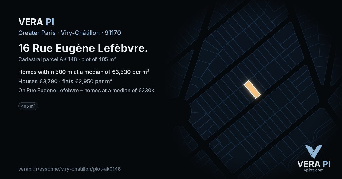 16 Rue Eugène Lefèbvre, Viry-Châtillon at night – the plot lit, the parcels around coloured by the prices near them