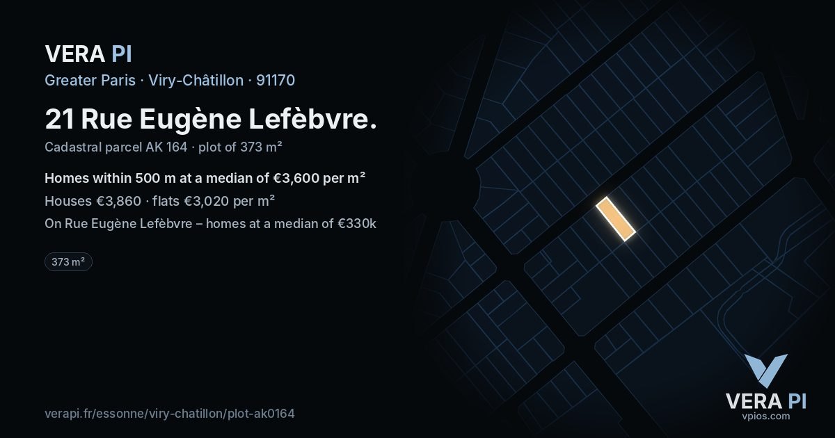 21 Rue Eugène Lefèbvre, Viry-Châtillon at night – the plot lit, the parcels around coloured by the prices near them