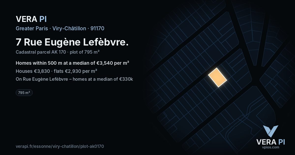 7 Rue Eugène Lefèbvre, Viry-Châtillon at night – the plot lit, the parcels around coloured by the prices near them