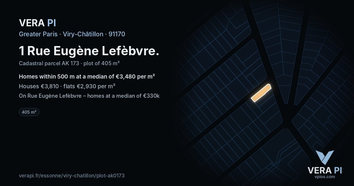 1 Rue Eugène Lefèbvre, Viry-Châtillon at night – the plot lit, the parcels around coloured by the prices near them