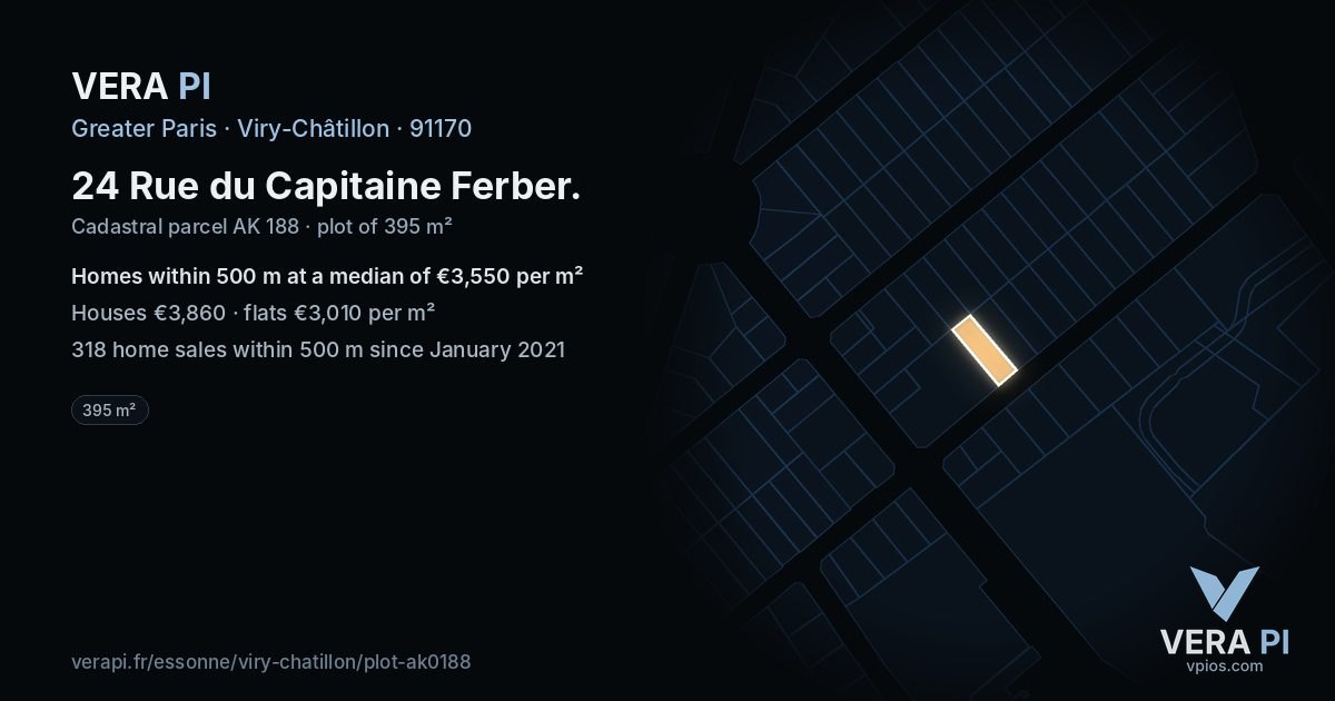 24 Rue du Capitaine Ferber, Viry-Châtillon at night – the plot lit, the parcels around coloured by the prices near them