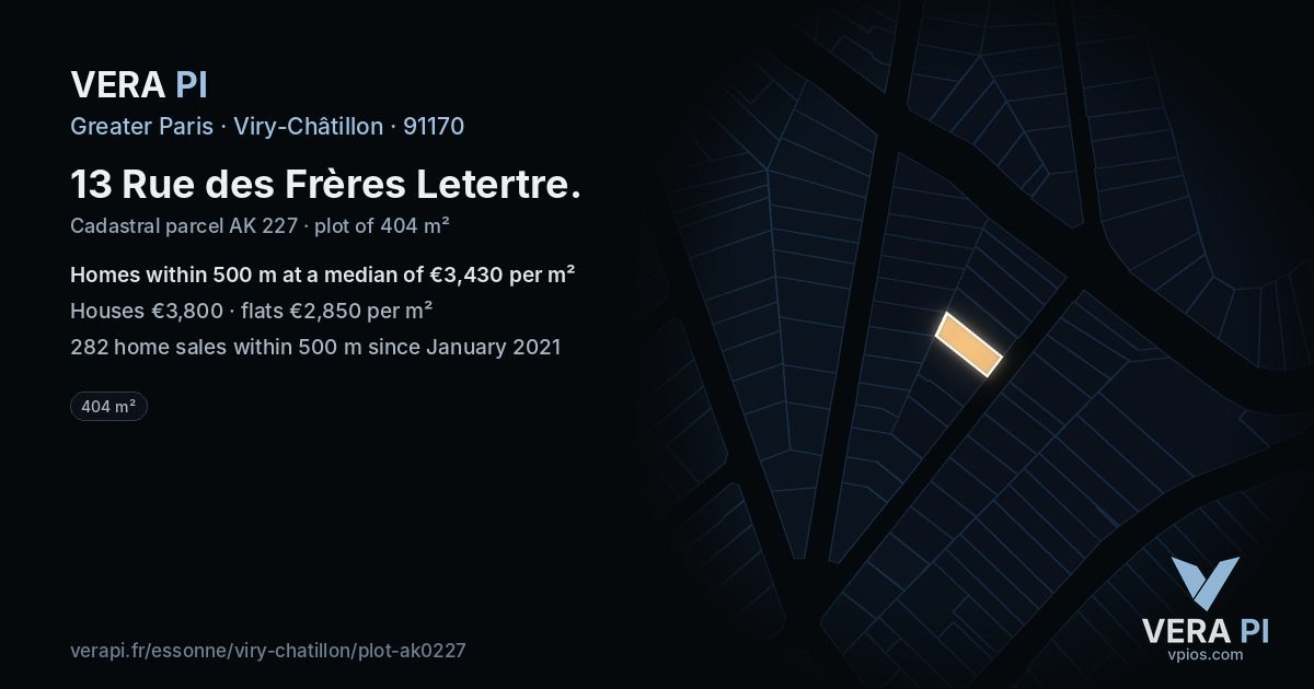 13 Rue des Frères Letertre, Viry-Châtillon at night – the plot lit, the parcels around coloured by the prices near them