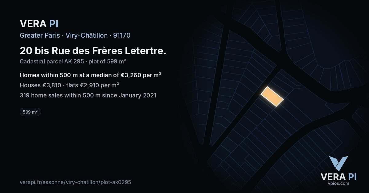 20 bis Rue des Frères Letertre, Viry-Châtillon at night – the plot lit, the parcels around coloured by the prices near them