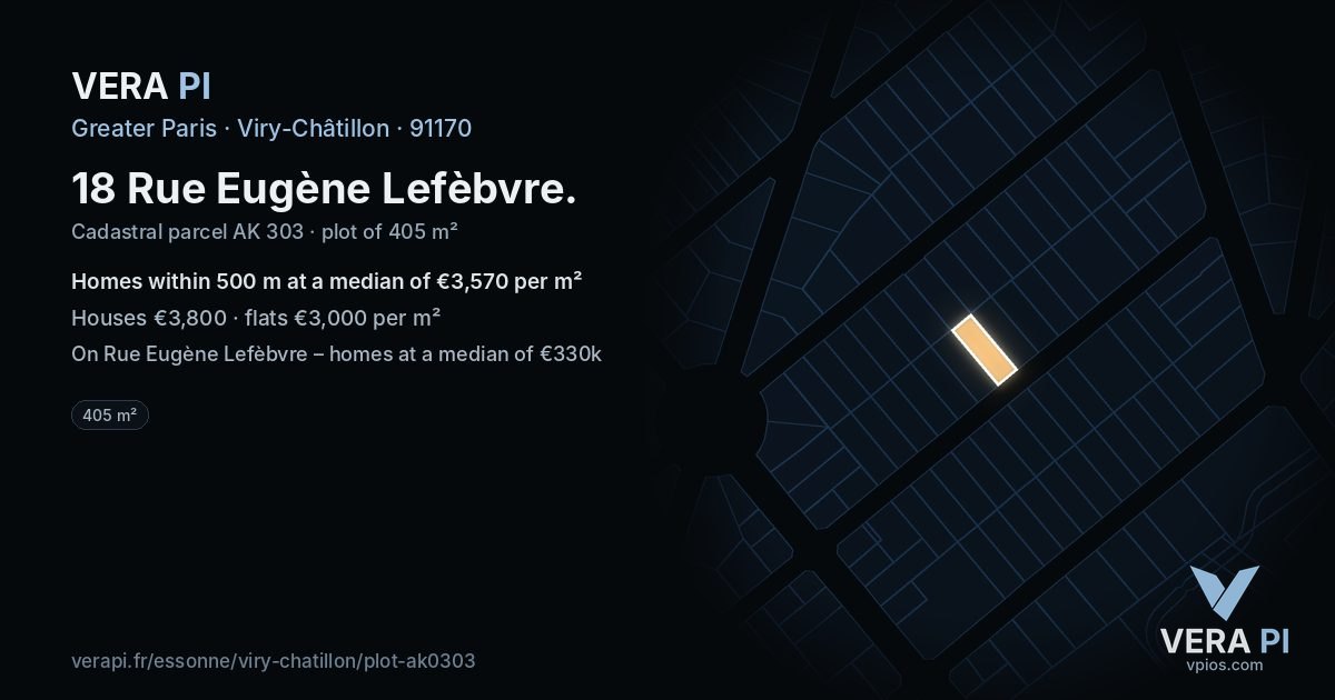 18 Rue Eugène Lefèbvre, Viry-Châtillon at night – the plot lit, the parcels around coloured by the prices near them