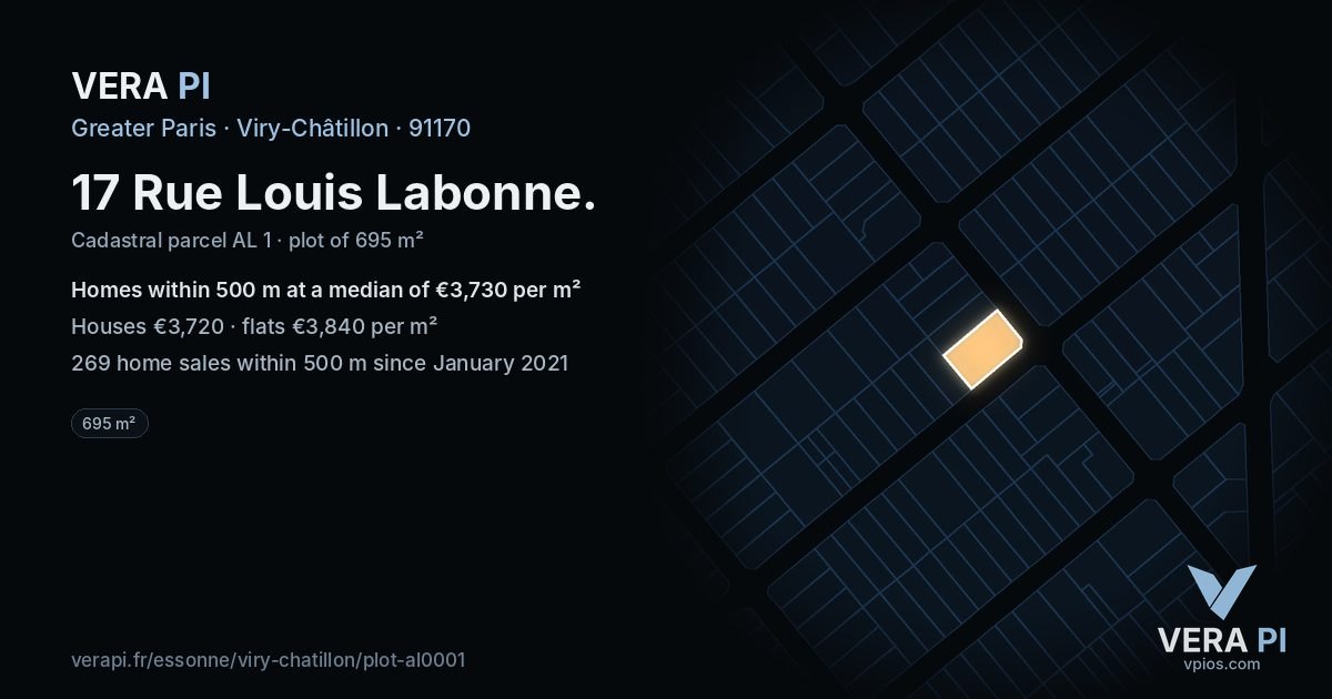 17 Rue Louis Labonne, Viry-Châtillon at night – the plot lit, the parcels around coloured by the prices near them