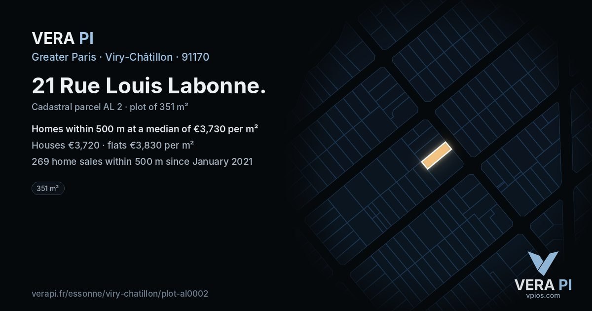 21 Rue Louis Labonne, Viry-Châtillon at night – the plot lit, the parcels around coloured by the prices near them