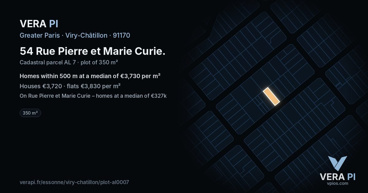 54 Rue Pierre et Marie Curie, Viry-Châtillon at night – the plot lit, the parcels around coloured by the prices near them