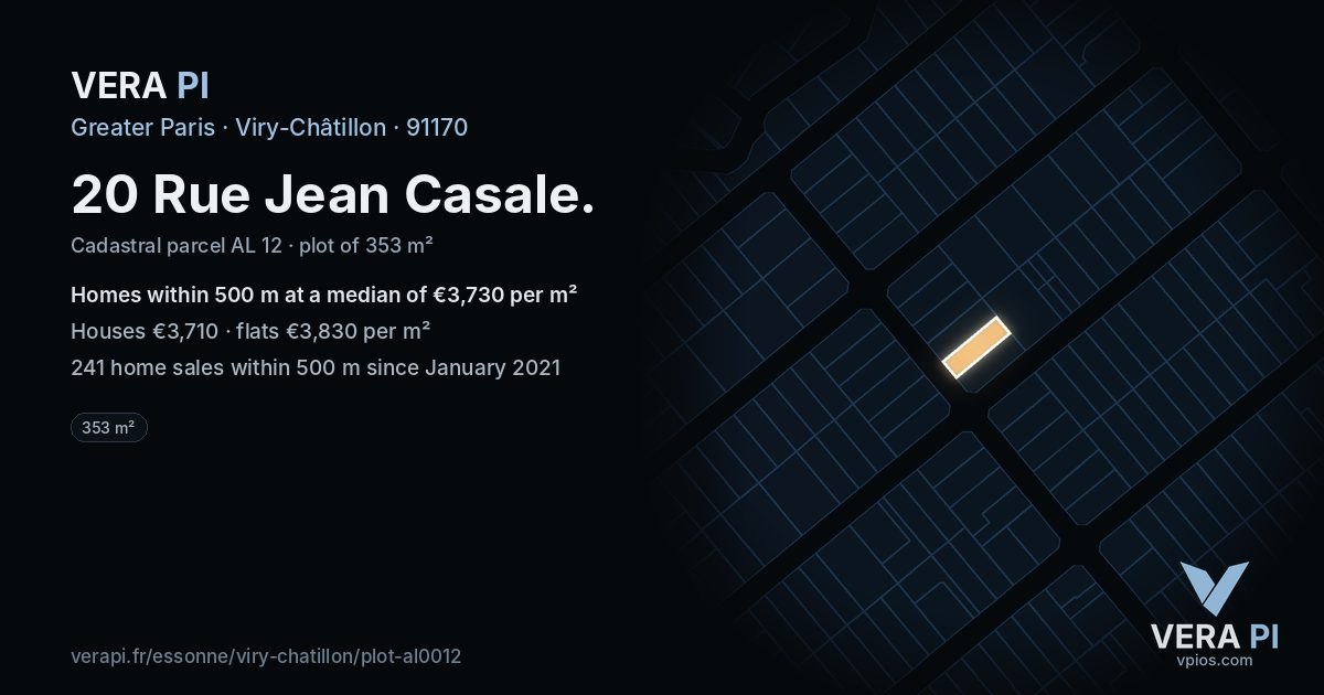 20 Rue Jean Casale, Viry-Châtillon at night – the plot lit, the parcels around coloured by the prices near them