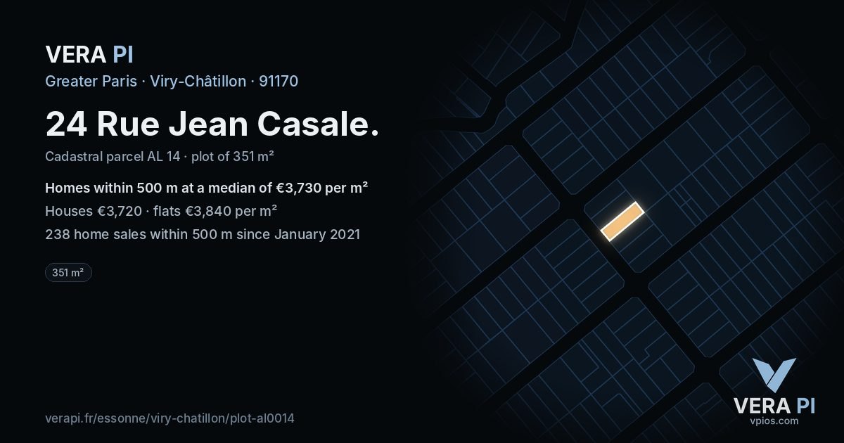 24 Rue Jean Casale, Viry-Châtillon at night – the plot lit, the parcels around coloured by the prices near them