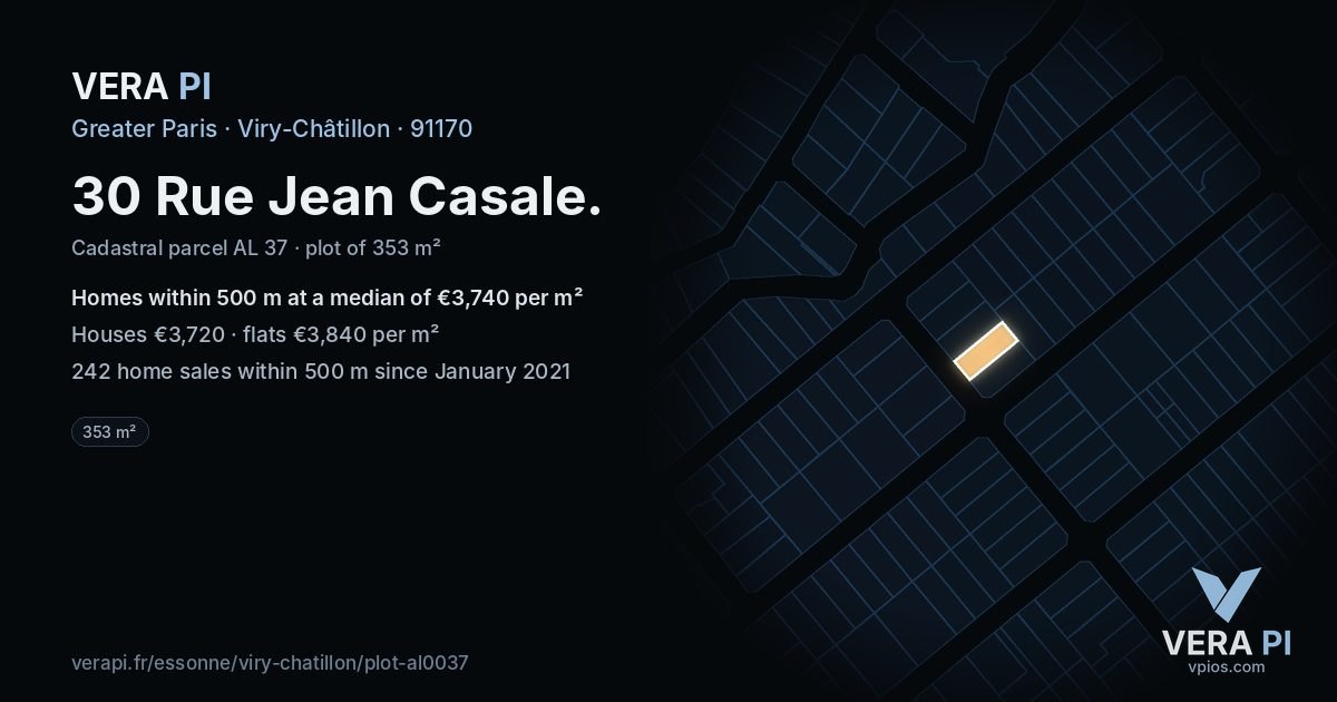30 Rue Jean Casale, Viry-Châtillon at night – the plot lit, the parcels around coloured by the prices near them