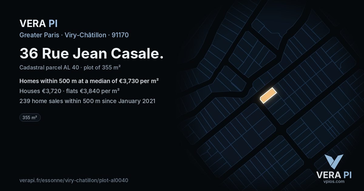 36 Rue Jean Casale, Viry-Châtillon at night – the plot lit, the parcels around coloured by the prices near them