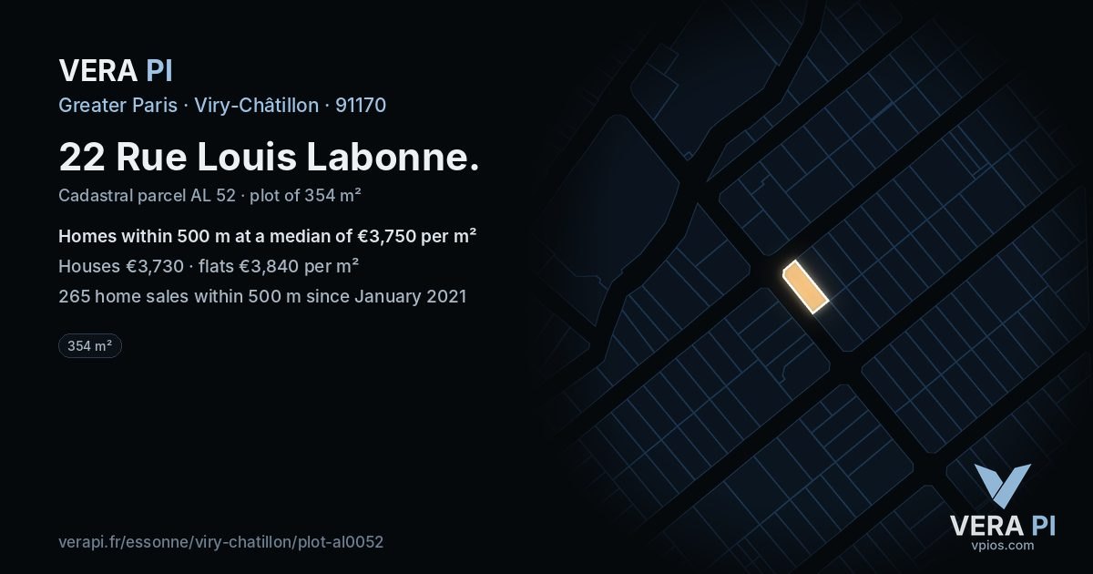 22 Rue Louis Labonne, Viry-Châtillon at night – the plot lit, the parcels around coloured by the prices near them