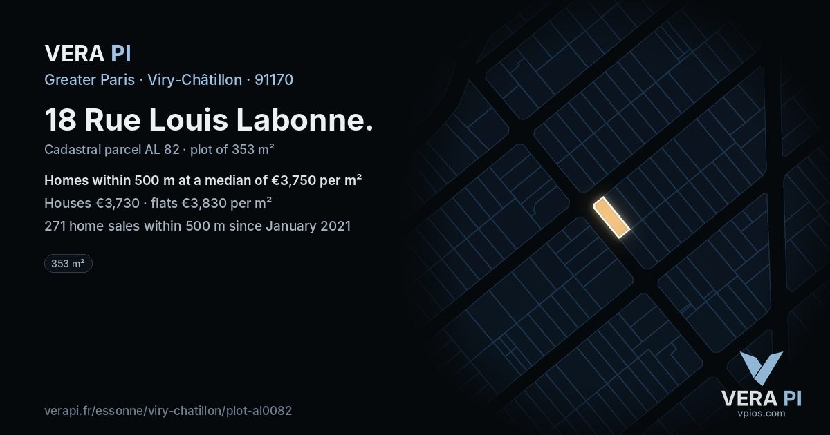 18 Rue Louis Labonne, Viry-Châtillon at night – the plot lit, the parcels around coloured by the prices near them