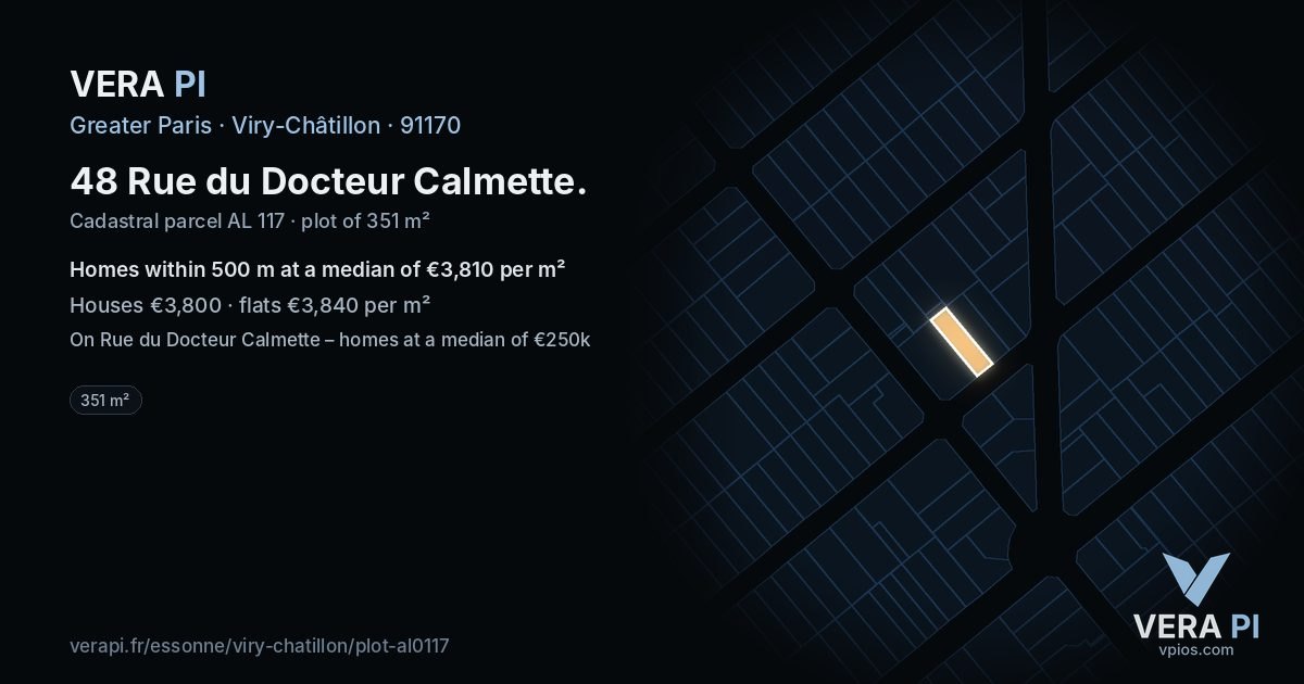 48 Rue du Docteur Calmette, Viry-Châtillon at night – the plot lit, the parcels around coloured by the prices near them
