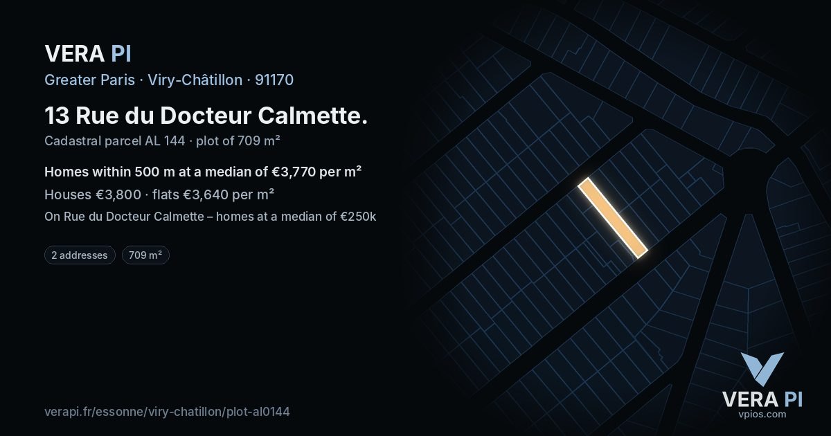 13 Rue du Docteur Calmette, Viry-Châtillon at night – the plot lit, the parcels around coloured by the prices near them