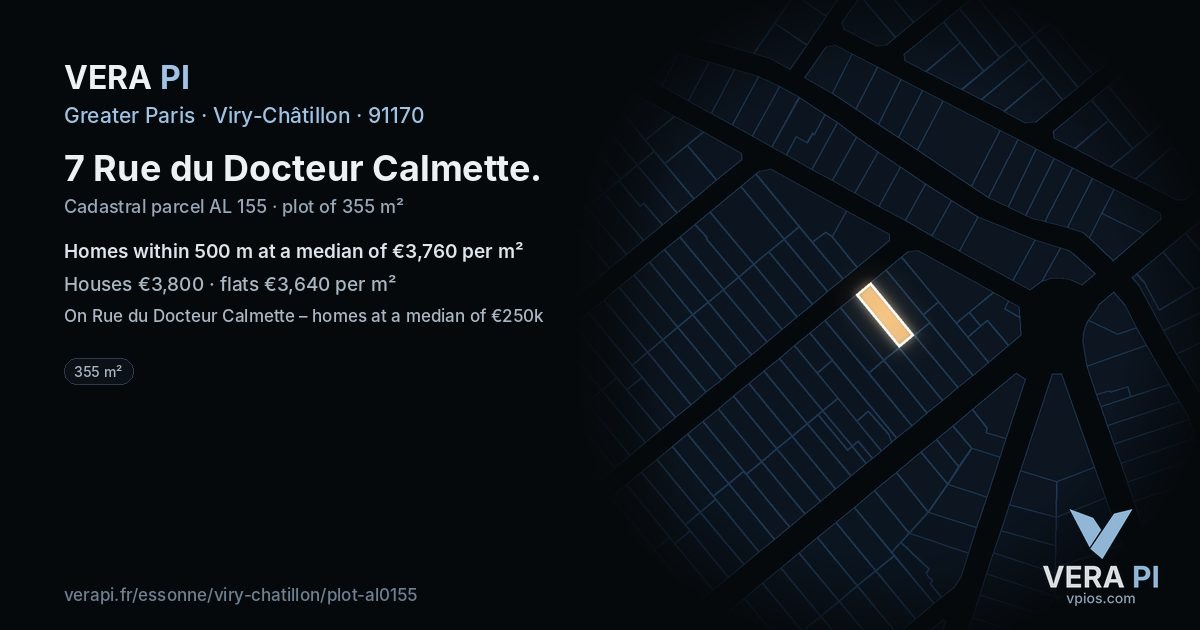 7 Rue du Docteur Calmette, Viry-Châtillon at night – the plot lit, the parcels around coloured by the prices near them