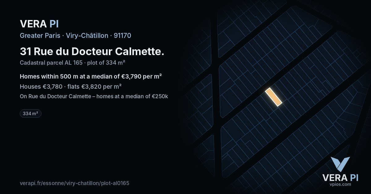 31 Rue du Docteur Calmette, Viry-Châtillon at night – the plot lit, the parcels around coloured by the prices near them