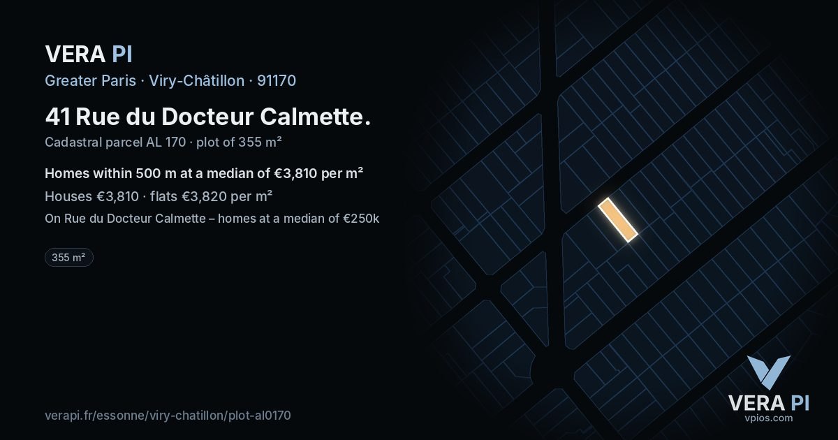 41 Rue du Docteur Calmette, Viry-Châtillon at night – the plot lit, the parcels around coloured by the prices near them
