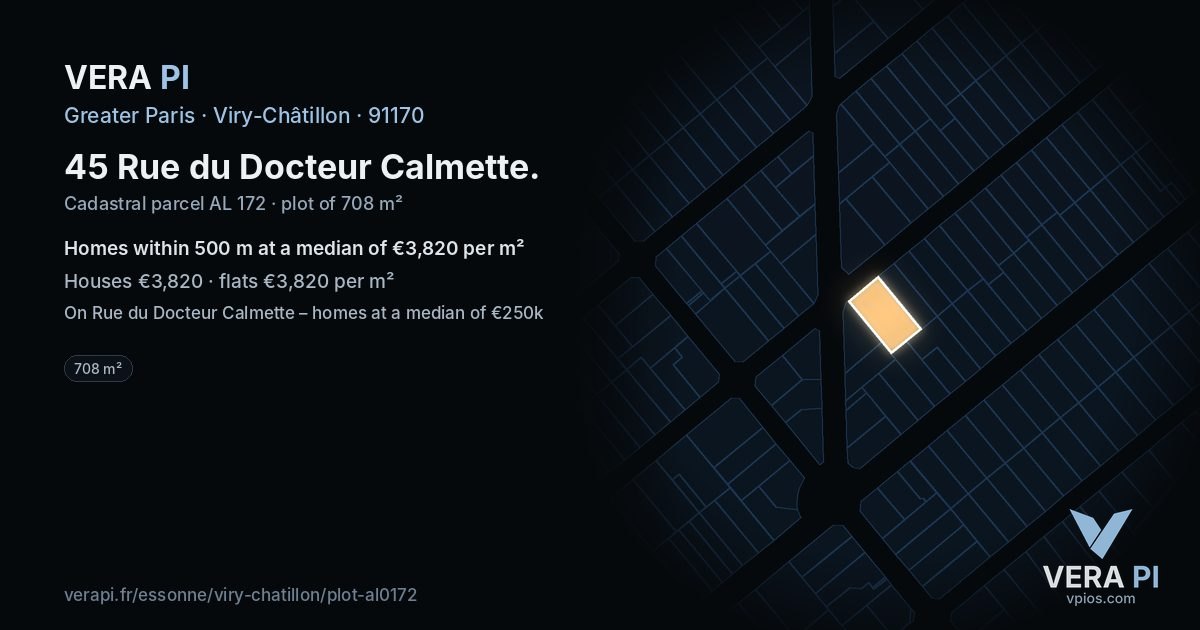 45 Rue du Docteur Calmette, Viry-Châtillon at night – the plot lit, the parcels around coloured by the prices near them