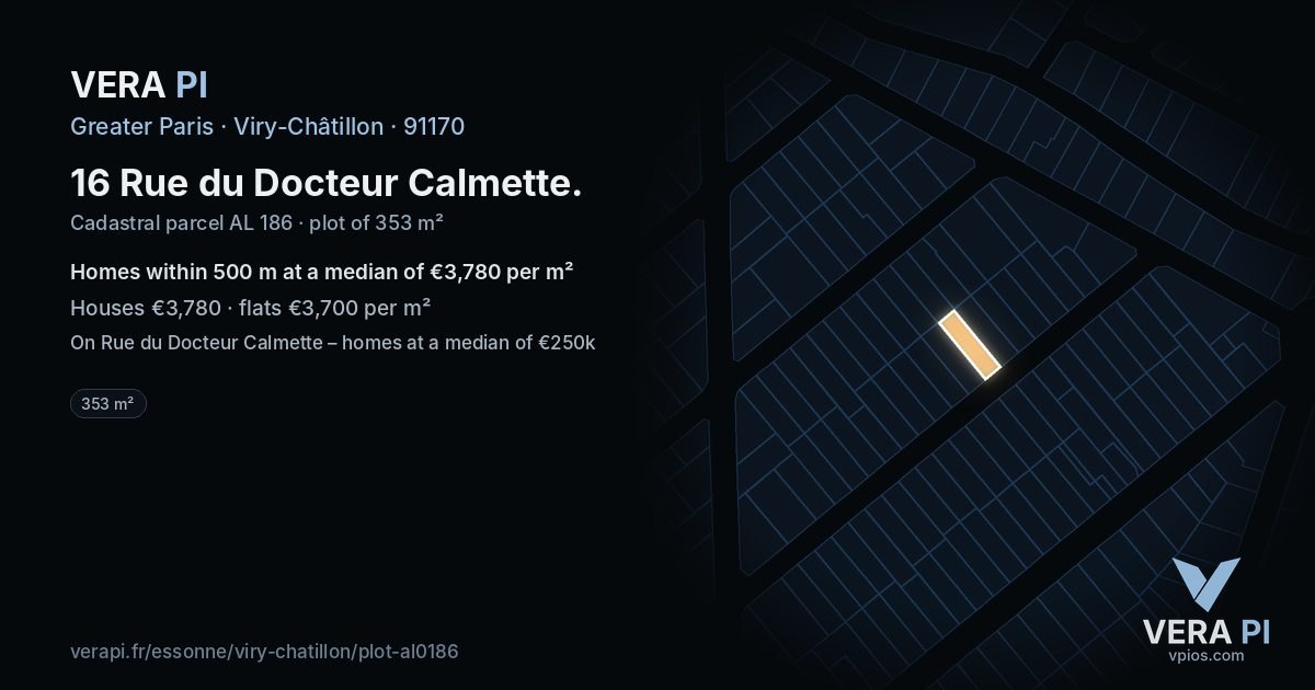 16 Rue du Docteur Calmette, Viry-Châtillon at night – the plot lit, the parcels around coloured by the prices near them