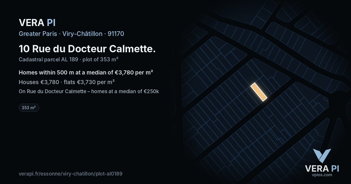 10 Rue du Docteur Calmette, Viry-Châtillon at night – the plot lit, the parcels around coloured by the prices near them