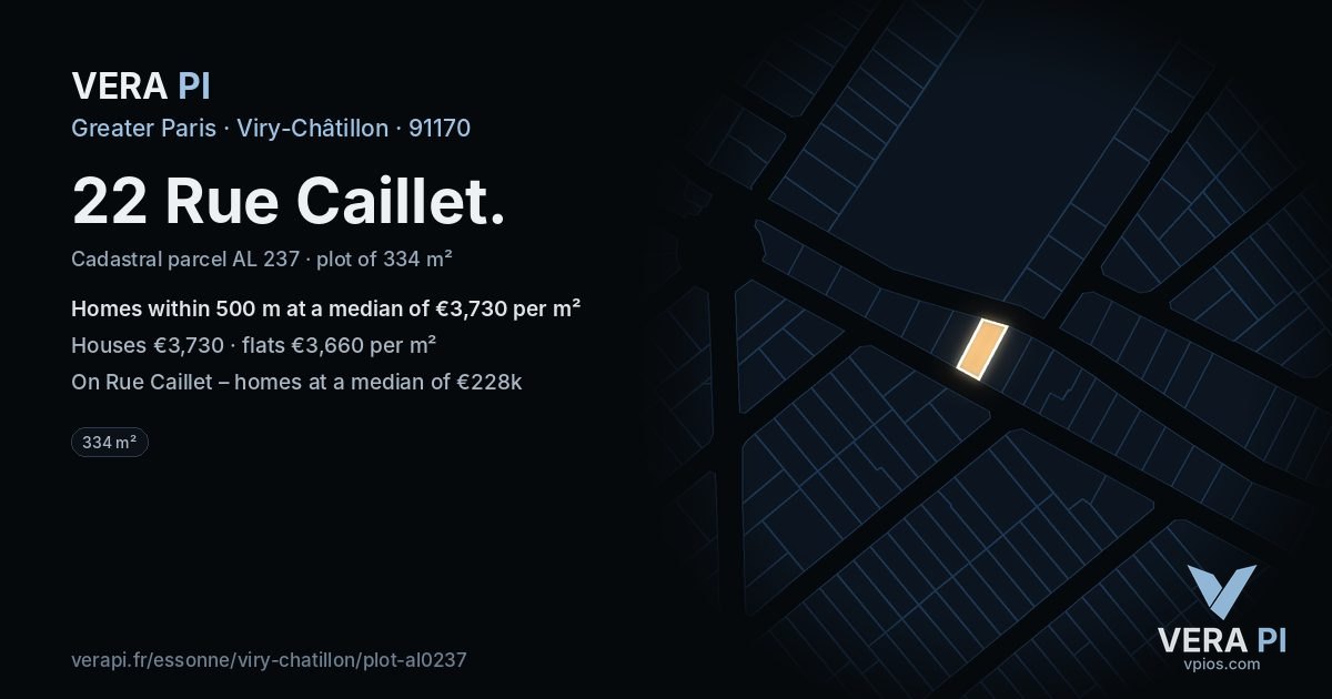 22 Rue Caillet, Viry-Châtillon at night – the plot lit, the parcels around coloured by the prices near them