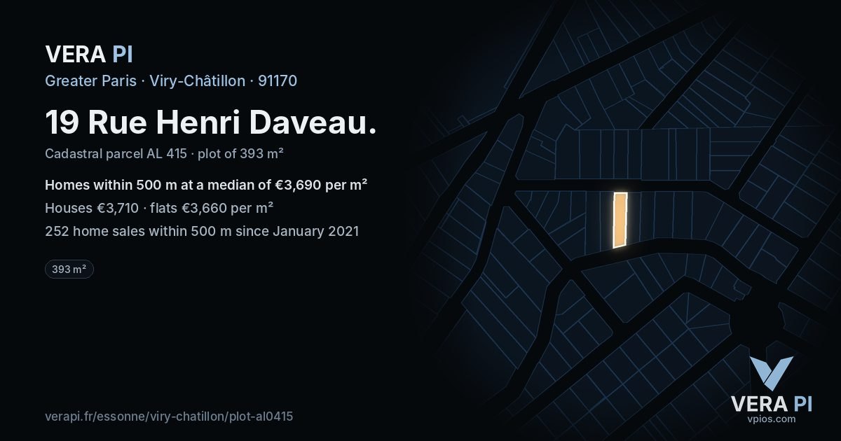 19 Rue Henri Daveau, Viry-Châtillon at night – the plot lit, the parcels around coloured by the prices near them