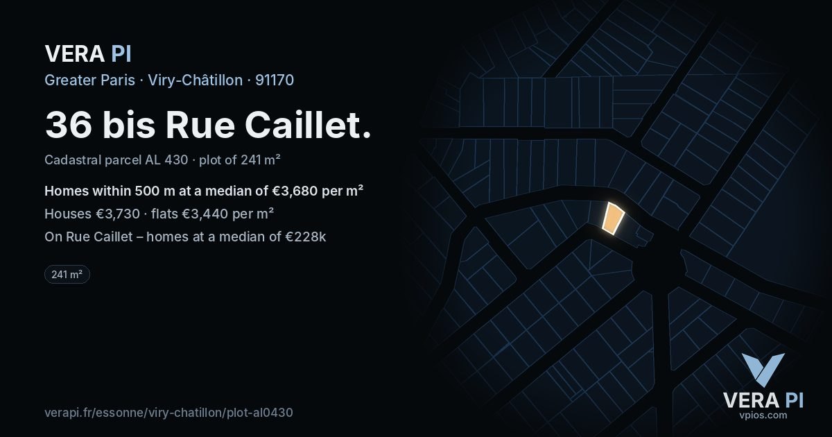 36 bis Rue Caillet, Viry-Châtillon at night – the plot lit, the parcels around coloured by the prices near them