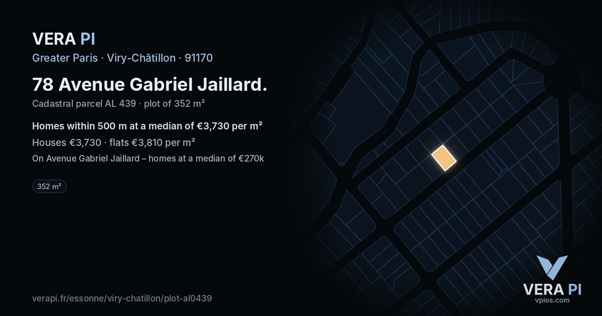 78 Avenue Gabriel Jaillard, Viry-Châtillon at night – the plot lit, the parcels around coloured by the prices near them