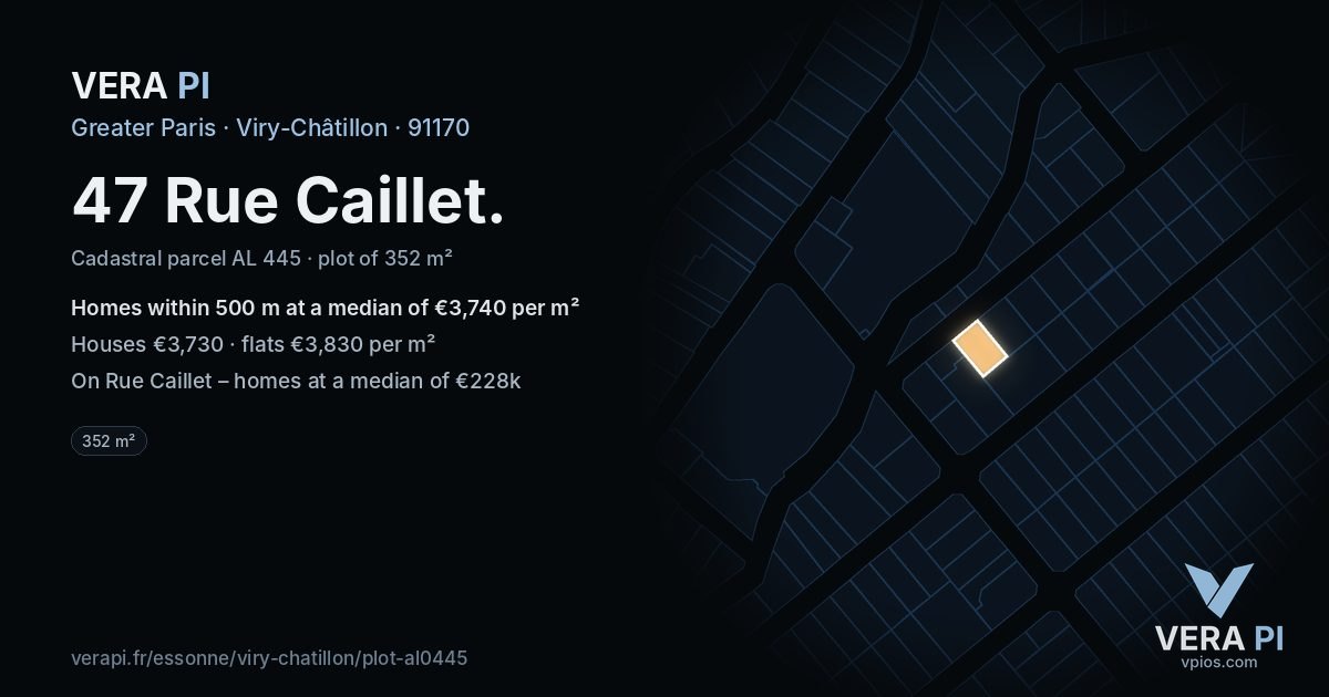47 Rue Caillet, Viry-Châtillon at night – the plot lit, the parcels around coloured by the prices near them