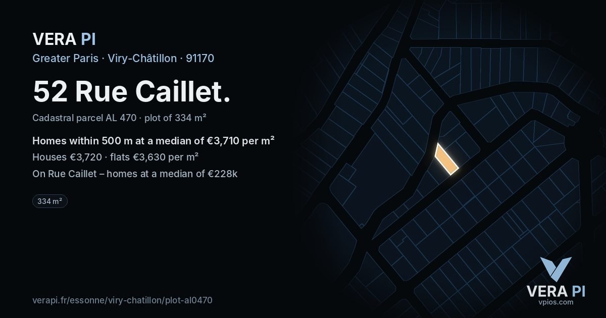 52 Rue Caillet, Viry-Châtillon at night – the plot lit, the parcels around coloured by the prices near them