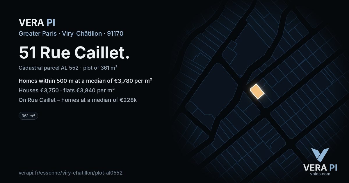 51 Rue Caillet, Viry-Châtillon at night – the plot lit, the parcels around coloured by the prices near them