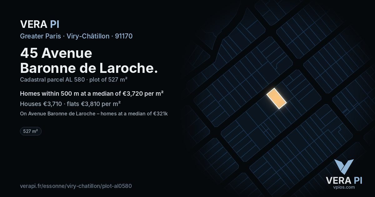 45 Avenue Baronne de Laroche, Viry-Châtillon at night – the plot lit, the parcels around coloured by the prices near them